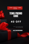 Temu Promo Code 40 off [acu639380] for first time user (1000 x 1500 px).png